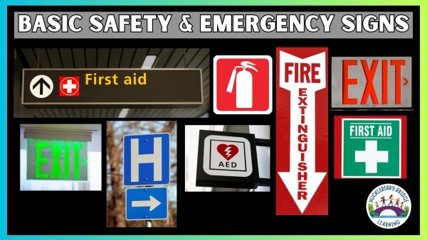 Proper Emergency Sign Basic Safety & Emergency Signs | Huckleberry Bridge Learning