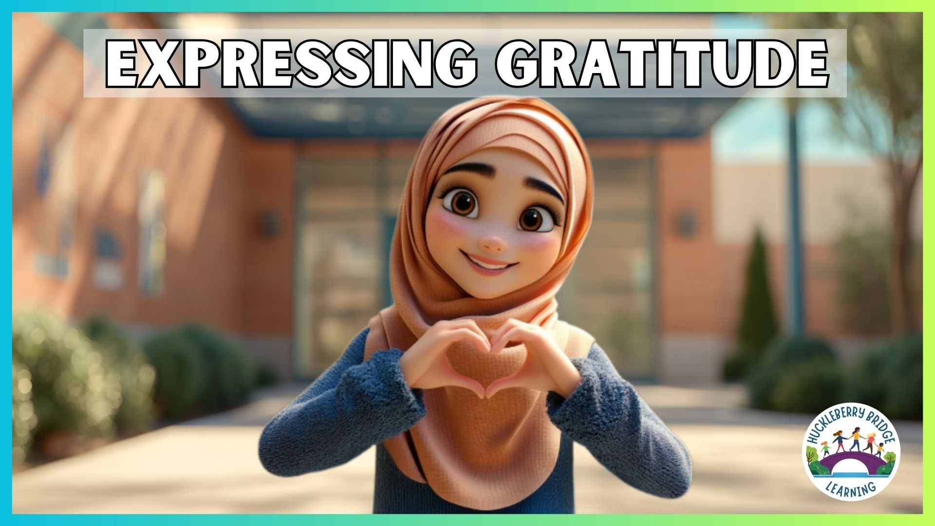 Title Image for Expressing Gratitude life skills video