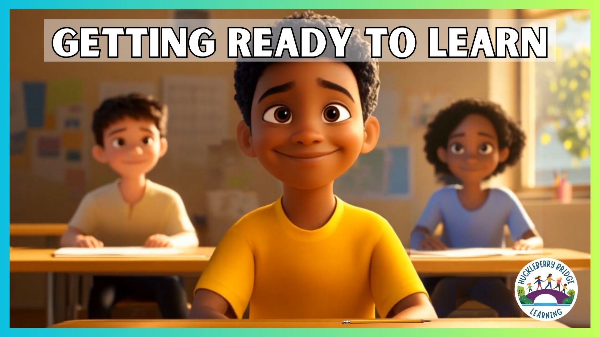 Title Image for Getting Ready to Learn