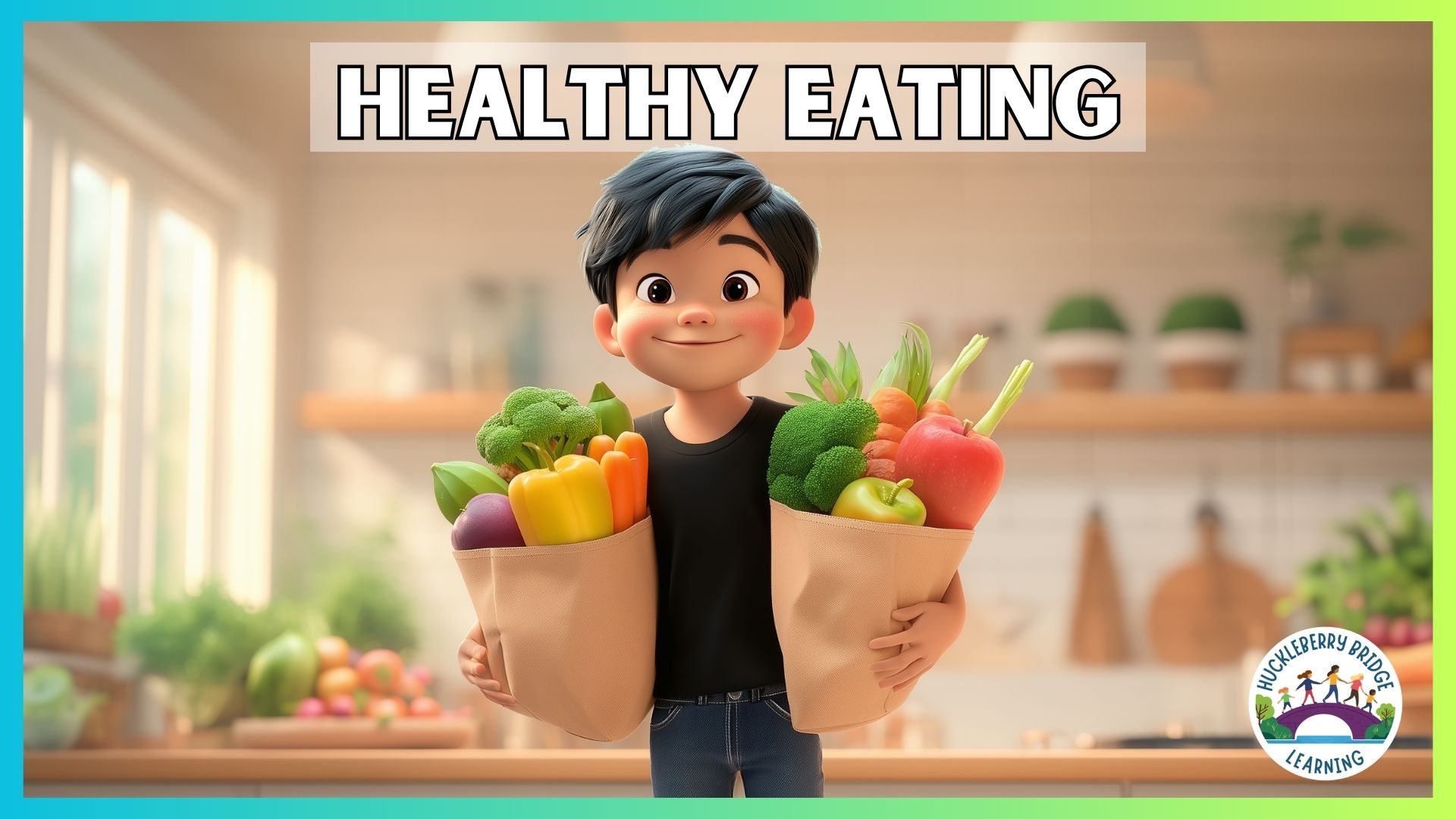 Title image for Healthy Eating social story video